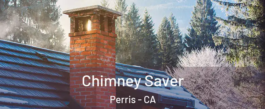  Chimney Saver Perris - CA